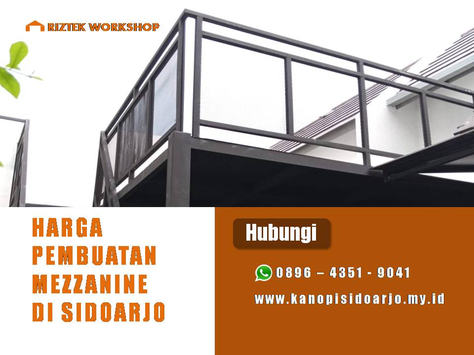Harga pembuatan mezzanine per meter di Sidoarjo
