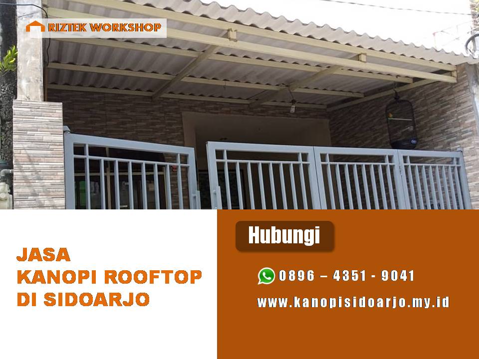 Jasa pasang kanopi atap roofotp sidoarjo