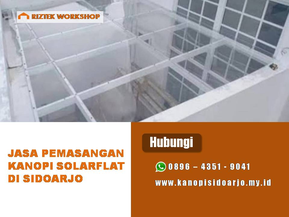 Jasa pemasangan kanopi solarflat di Sidoarjo